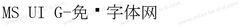 MS UI G字体转换